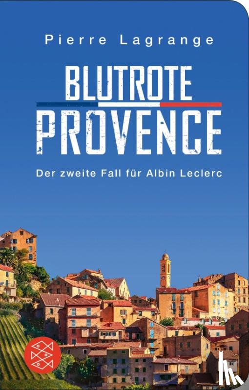 Lagrange, Pierre - Blutrote Provence