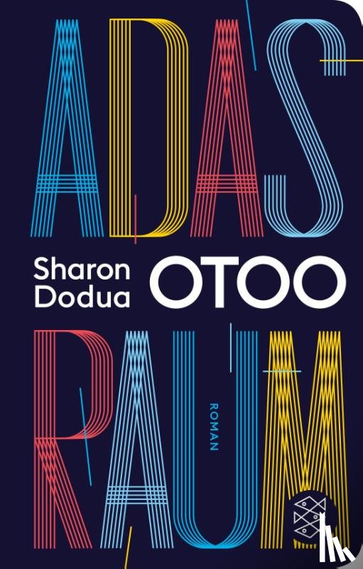 Otoo, Sharon Dodua - Adas Raum