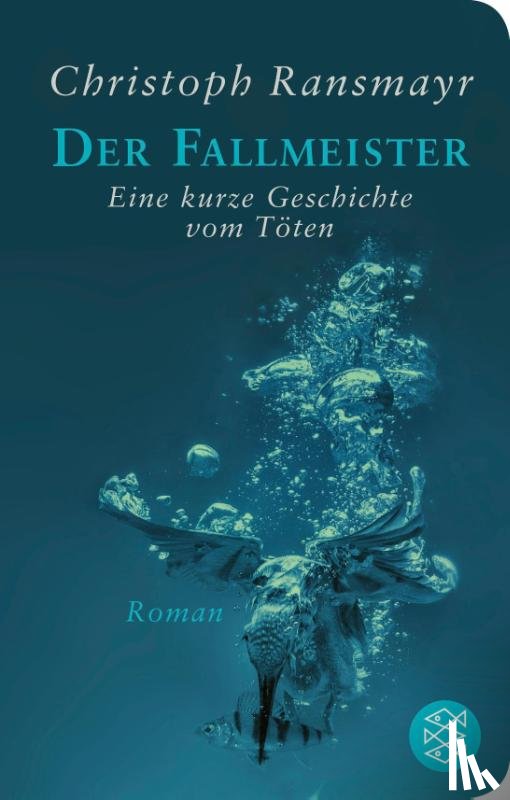 Ransmayr, Christoph - Der Fallmeister