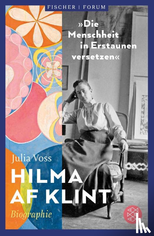 Voss, Julia - Hilma af Klint - 'Die Menschheit in Erstaunen versetzen'