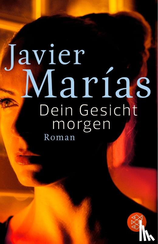 Marías, Javier - Dein Gesicht morgen