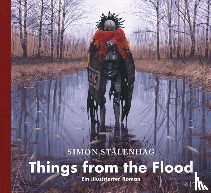 Stålenhag, Simon - Things from the Flood