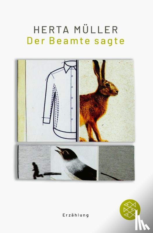 Müller, Herta - Der Beamte sagte