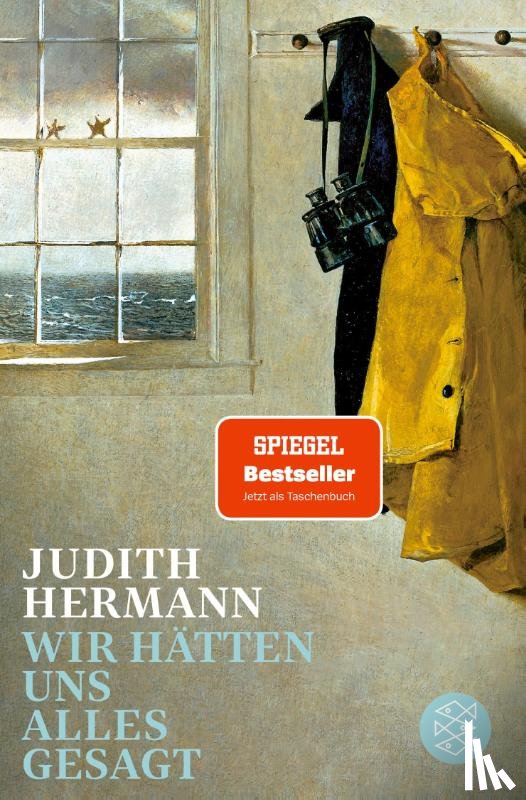 Hermann, Judith - Wir hätten uns alles gesagt