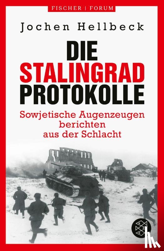 Hellbeck, Jochen - Die Stalingrad-Protokolle