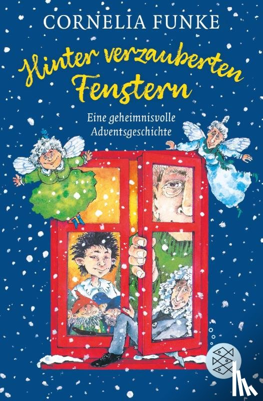 Funke, Cornelia - Hinter verzauberten Fenstern