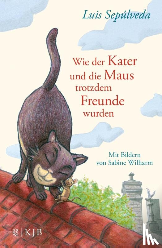 Sepúlveda, Luis - Wie der Kater und die Maus trotzdem Freunde wurden