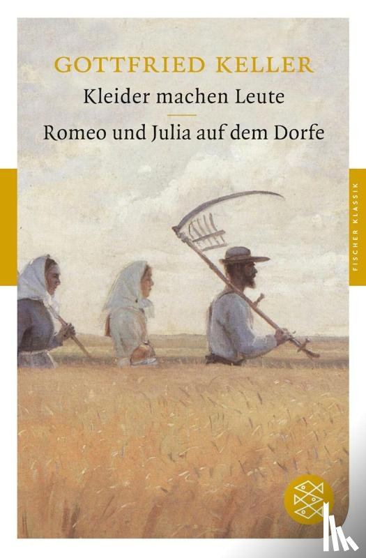 Keller, Gottfried - Kleider machen Leute / Romeo und Julia auf dem Dorfe