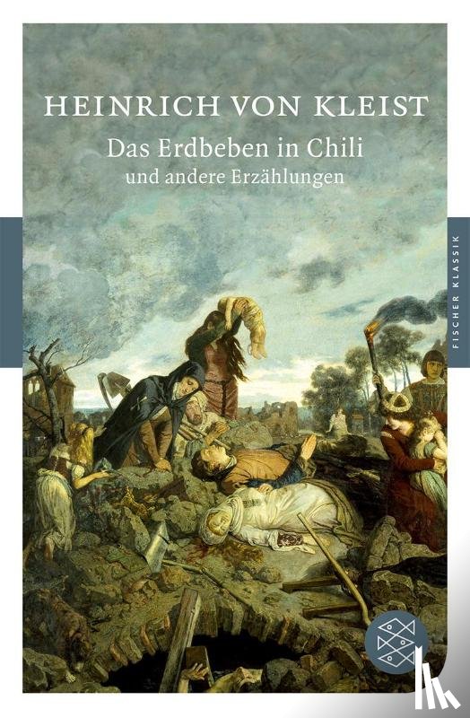 Kleist, Heinrich von - Das Erdbeben in Chili und andere Erzählungen