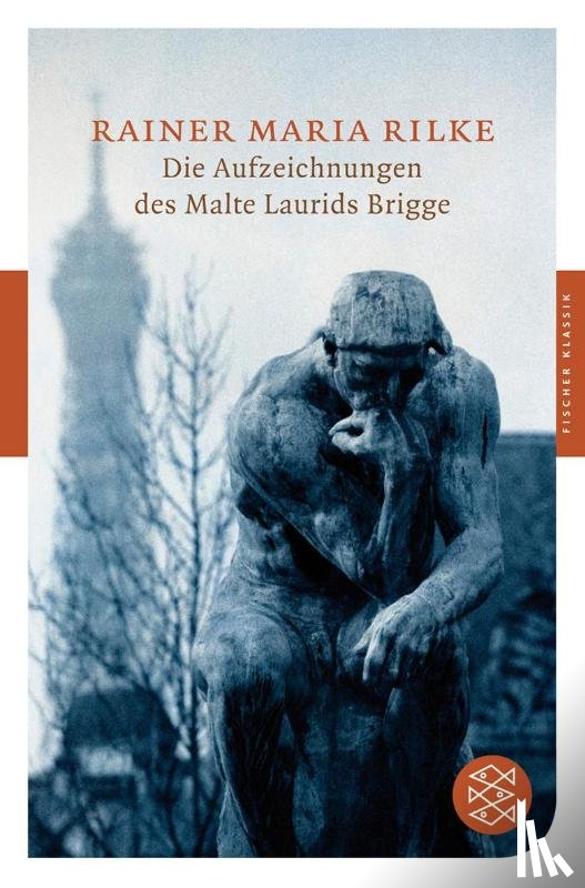 Rilke, Rainer Maria - Die Aufzeichnungen des Malte Laurids Brigge