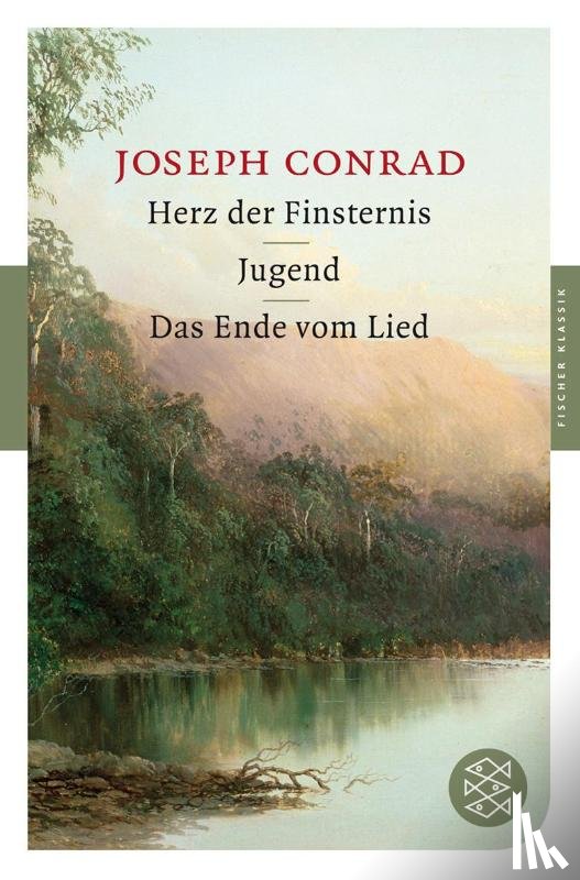 Conrad, Joseph - Herz der Finsternis / Jugend / Das Ende vom Lied