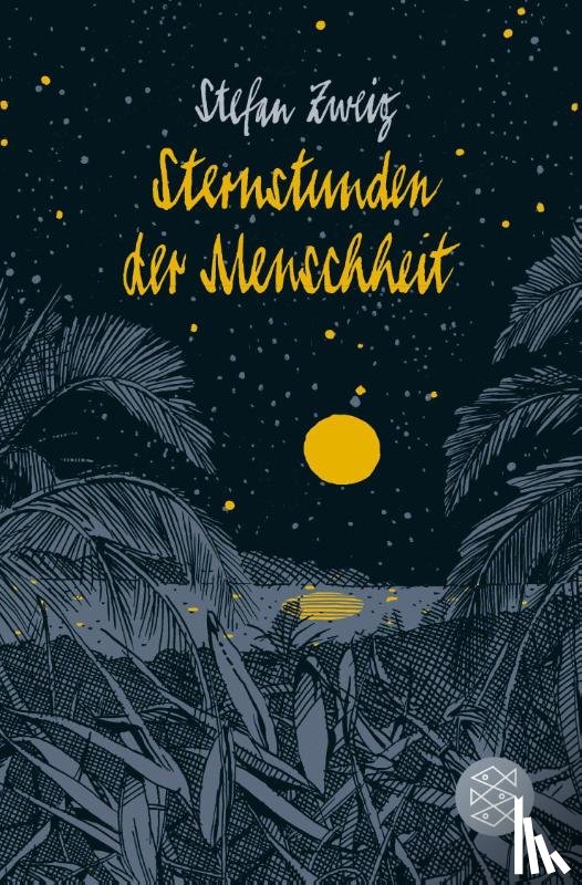 Zweig, Stefan - Sternstunden der Menschheit