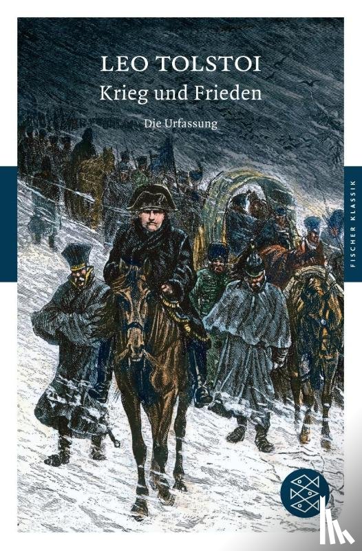 Tolstoi, Leo N. - Krieg und Frieden