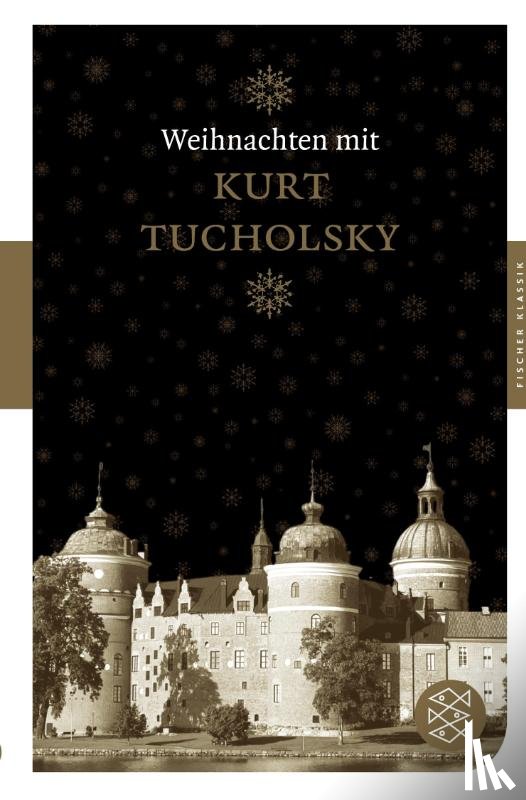 Tucholsky, Kurt - Weihnachten mit Kurt Tucholsky