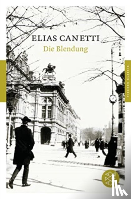 Canetti, Elias - Die Blendung