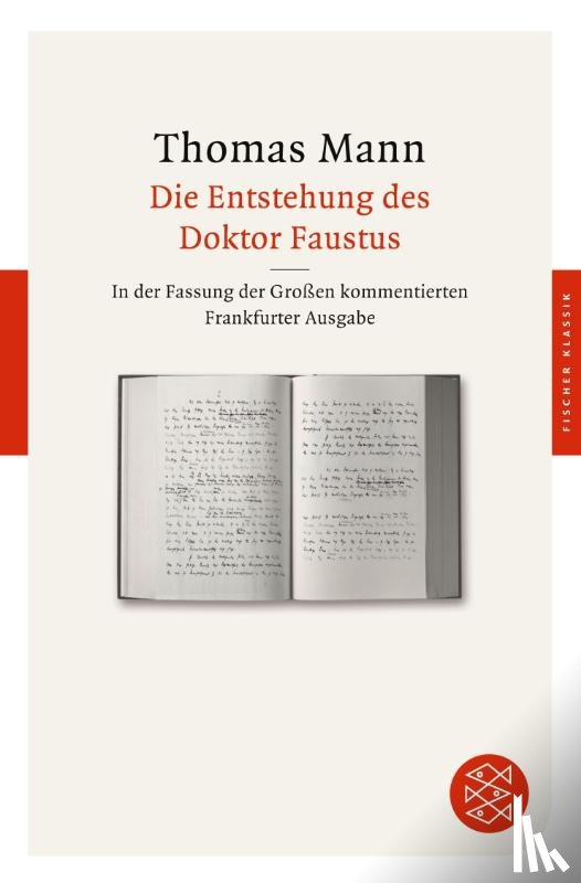 Mann, Thomas - Die Entstehung des Doktor Faustus
