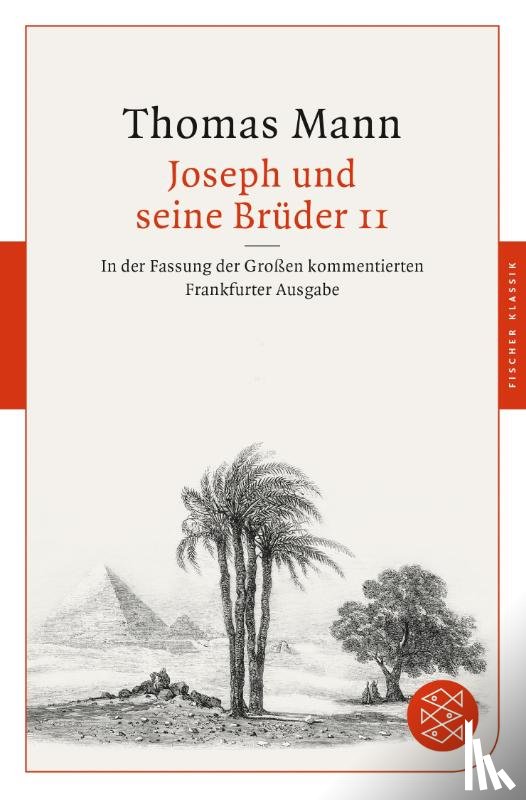 Mann, Thomas - Joseph und seine Brüder II