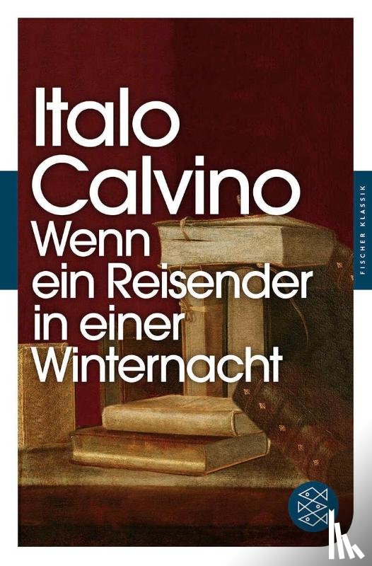 Calvino, Italo - Wenn ein Reisender in einer Winternacht
