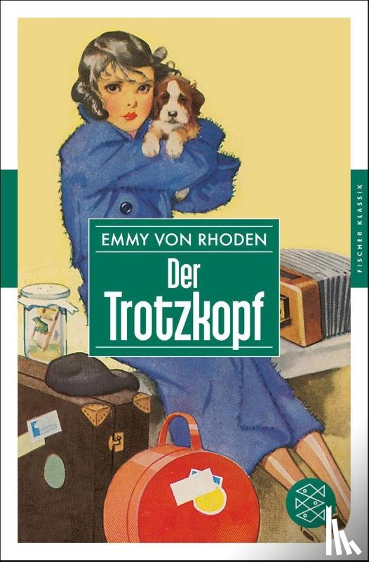 Rhoden, Emmy Von - Der Trotzkopf