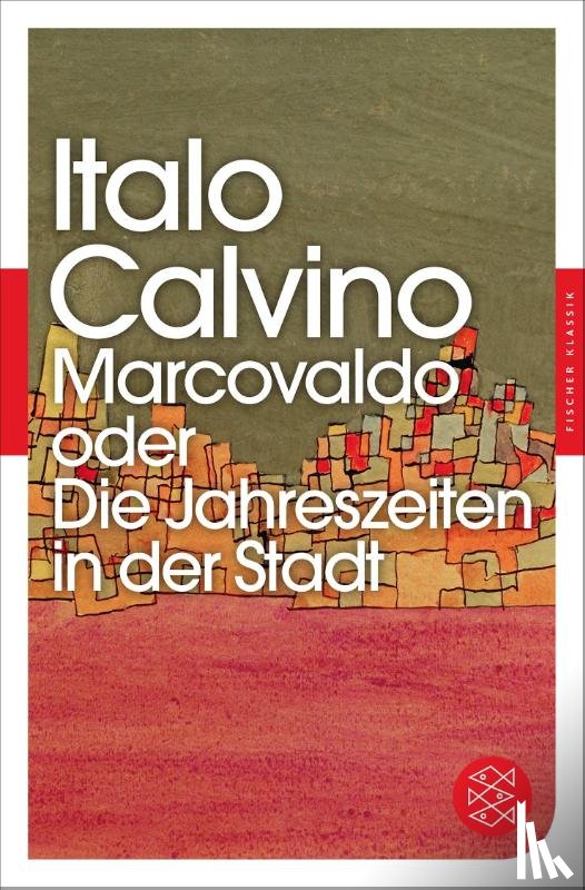 Calvino, Italo - Marcovaldo oder Die Jahreszeiten in der Stadt