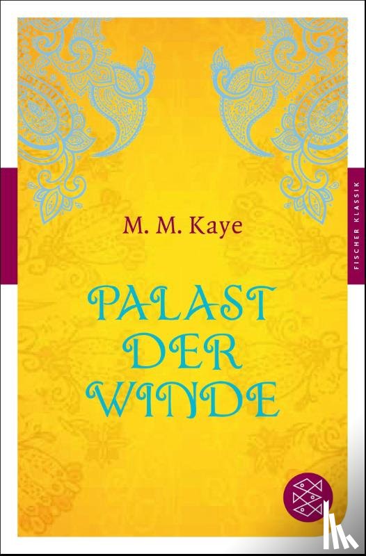 Kaye, M. M. - Palast der Winde