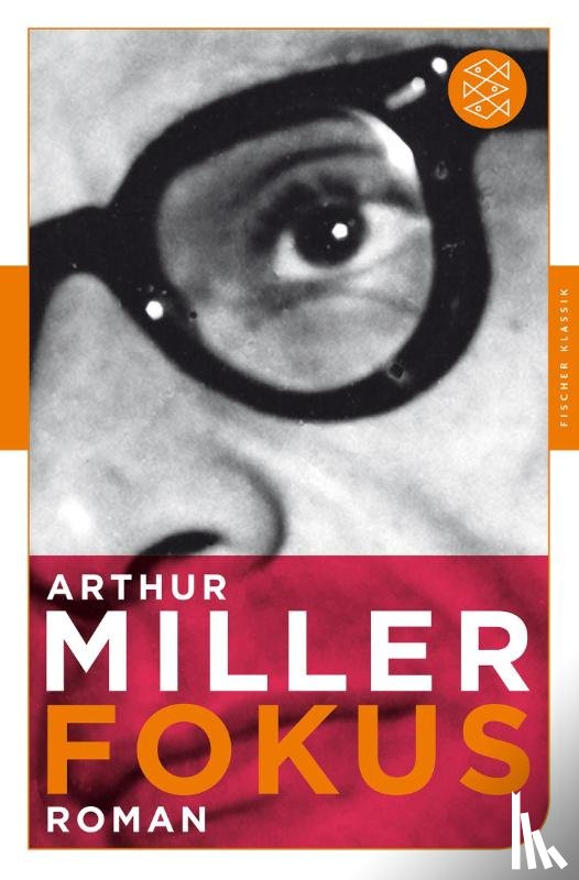 Miller, Arthur - Fokus
