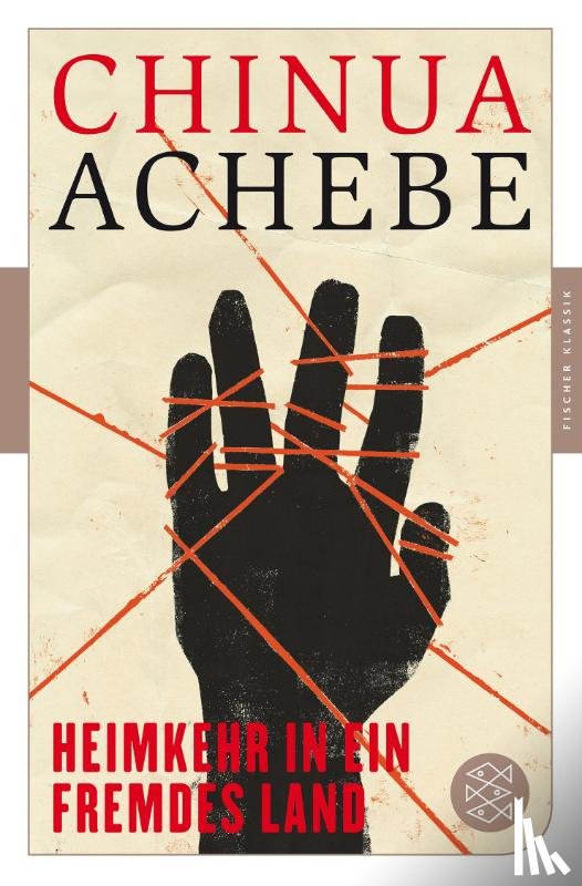 Achebe, Chinua - Heimkehr in ein fremdes Land