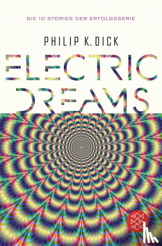 Dick, Philip K. - Electric Dreams