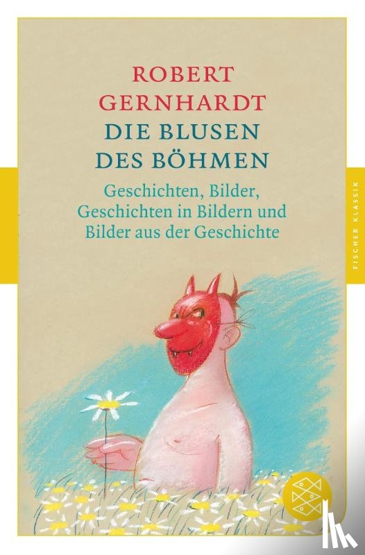 Gernhardt, Robert - Die Blusen des Böhmen