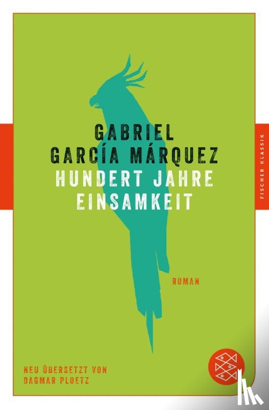 García Márquez, Gabriel - Hundert Jahre Einsamkeit