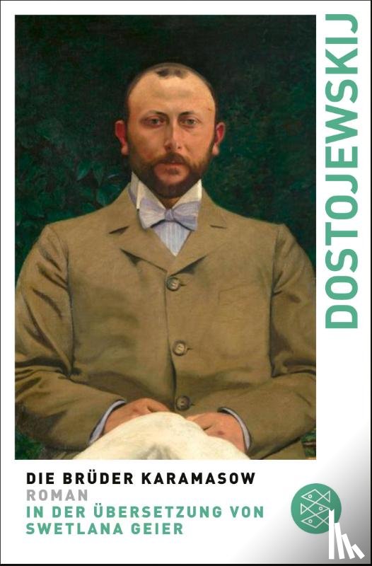 Dostojewskij, Fjodor - Die Brüder Karamasow