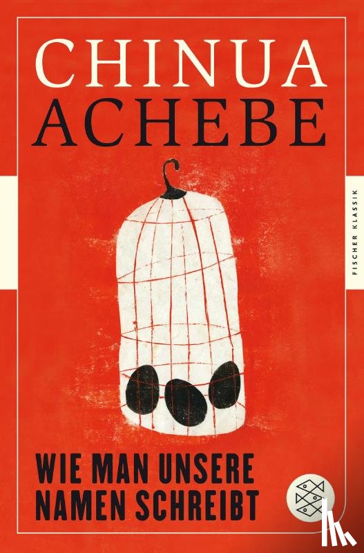 Achebe, Chinua - Wie man unsere Namen schreibt