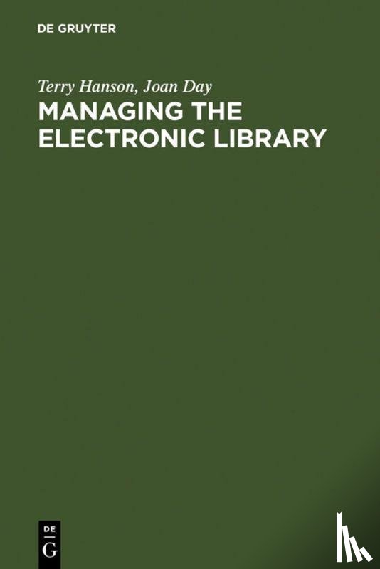 Hanson, Terry, Day, Joan - Managing the Electronic Library