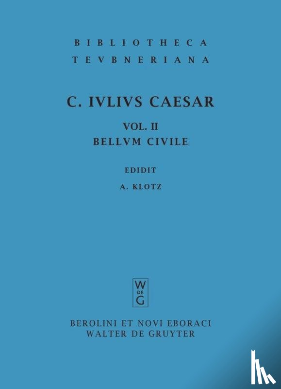 Caesar/Klotz - Commentarii, Vol. II Pb