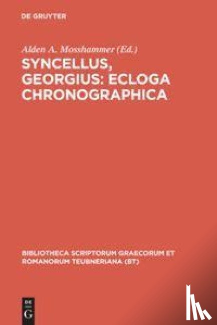 Mosshammer, Alden A. - Ecloga Chronographica CB
