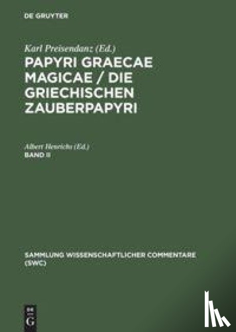 Preisendanz - Papyri Graecae Magicae. Die G CB