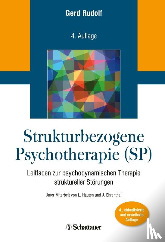 Rudolf, Gerd - Strukturbezogene Psychotherapie (SP)