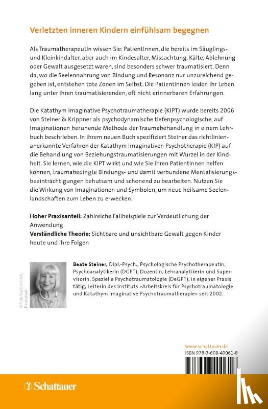 Steiner, Beate - Beziehungstraumatisierungen aus der Kindheit mit Imaginationen behandeln