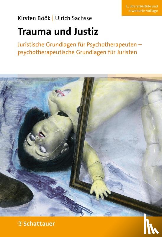 Böök, Kirsten, Sachsse, Ulrich - Trauma und Justiz