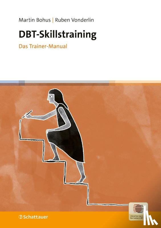 Bohus, Martin, Vonderlin, Ruben - DBT-Skillstraining