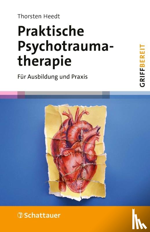 Heedt, Thorsten - Praktische Psychotraumatherapie