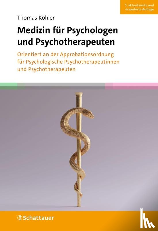 Köhler, Thomas - Medizin für Psychologen und Psychotherapeuten