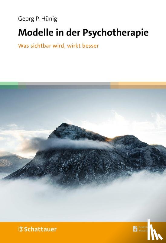 Hünig, Georg P. - Modelle in der Psychotherapie