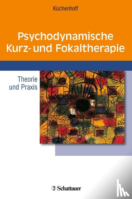 Küchenhoff, Joachim - Psychodynamische Kurz- und Fokaltherapie