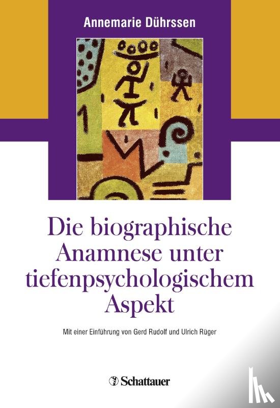 Dührssen, Annemarie - Die biografische Anamnese unter tiefenpsychologischem Aspekt