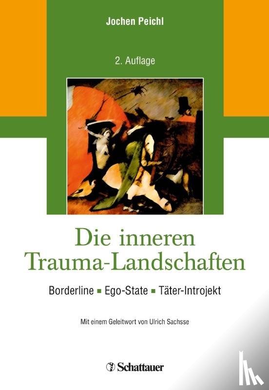 Peichl, Jochen - Die inneren Trauma-Landschaften