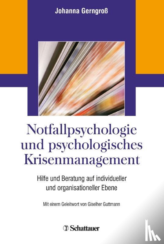  - Notfallpsychologie und psychologisches Krisenmanagement