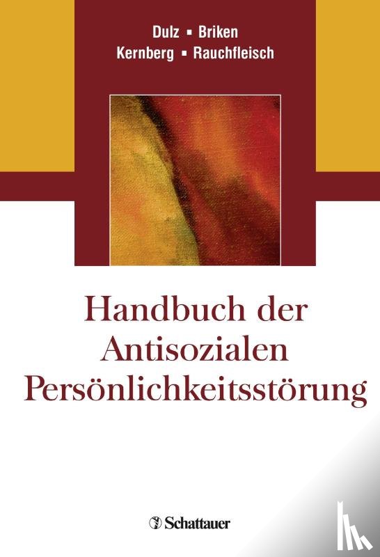  - Handbuch der Antisozialen Persönlichkeitsstörung