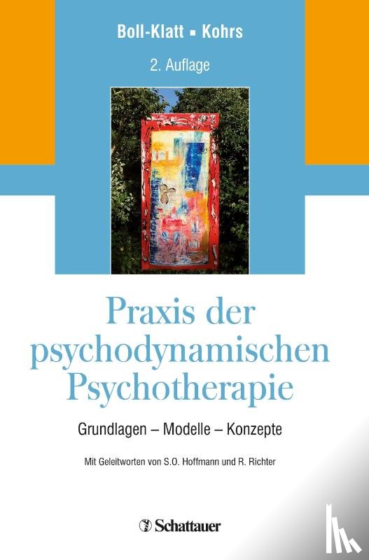 Boll-Klatt, Annegret, Kohrs, Mathias - Praxis der psychodynamischen Psychotherapie