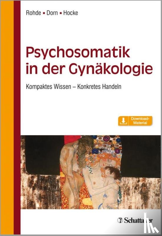 Rohde, Anke, Hocke, Andrea, Dorn, Almut - Psychosomatik in der Gynäkologie